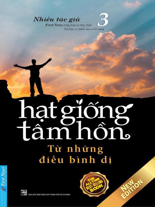 Title details for Hạt Giống Tâm Hồn 3--Từ những điều bình dị by First News - Available
